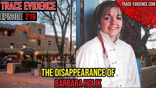 216 - The Disappearance of Barbara Holik