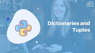 Dictionaries and Tuples | Python for Machine Learning | Session 4