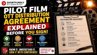 🎬 OTT Pilot Film Distribution Agreement Explained 📄 | 7 Key Clauses Filmmakers Know Before Signing 🚀