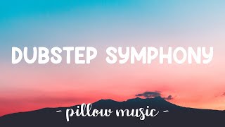 Dubstep Symphony - Mae Rose (Lyrics) 🎵