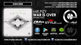Mr.Pizy - War Is Over (Radio Edit)