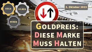 Goldpreis: diese Marke muss halten!