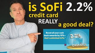 is NEW SoFi 2.2% Cash Back Credit Card REALLY a good deal? by ProudMoney - Credit Cards & Personal Finance 4,449 views 3 weeks ago 8 minutes, 5 seconds