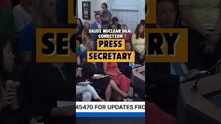 SAUDI NUCLEAR DEAL CONDITION | PRESS SECRETARY (JULY 23, 2026) | TOP MOMENTS