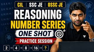 Reasoning Number Series One Shot | Questions Practice for SSC JE, CIL &amp; OSSC JE By Pramod Sir