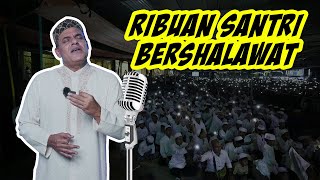 Ribuan Santri Bershalawat | Haddad Alwi