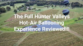 The Full Hunter Valley's Hot-Air Ballooning Experience, Thanks To Beyond Ballooning For The Ride!!!