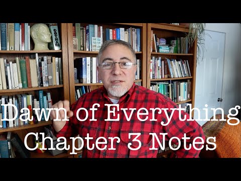 Dawn of Everything Chapter 3 - YouTube