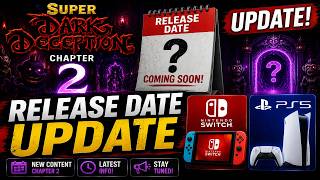Super Dark Deception Chapter 2 Release Date Update On Nintendo Switch PS5