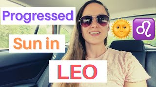 Progressed Sun in Leo and 5th House 🌞♌️