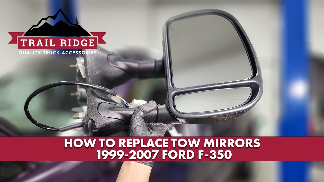 How to Replace Rounded Style Tow Mirrors 1999-2007 Ford F-350