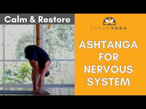 Calm & Restorative Ashtanga: Nervous System Reset — Therapeutic Flow for Teachers & Students