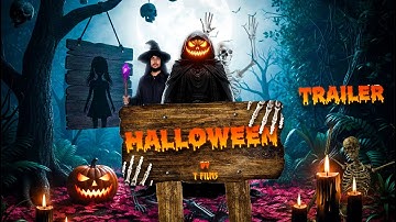 Halloween Trailer By T11 Films