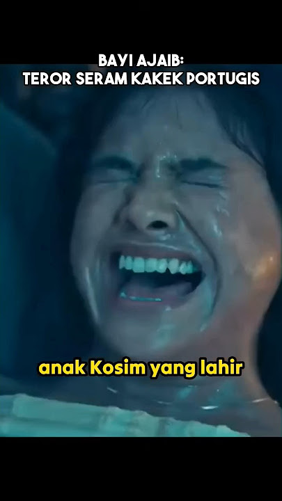 Bayi Ajaib: Teror Seram Kakek Portugis #filmindonesia
