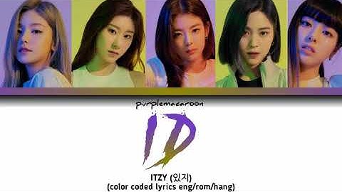 [ITZY] ID - color coded lyrics eng/rom/hang