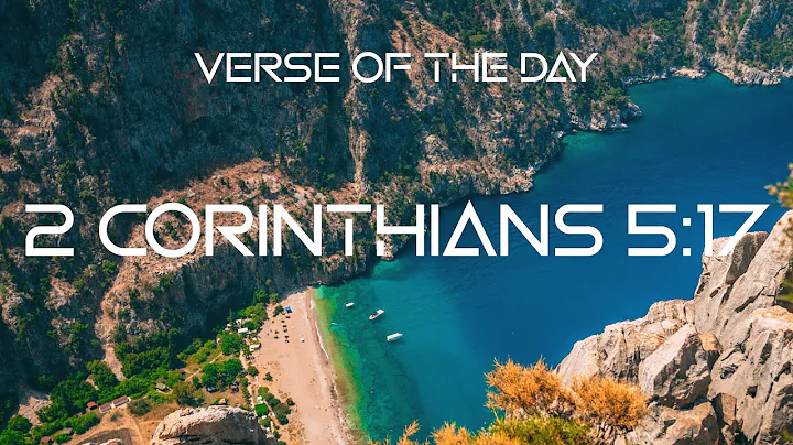 January 2, 2023 - 2 Corinthians 5:17 // Verse of the Day