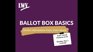 Ballot Box Basics: What Closed Primaries Mean to Pennsylvania Wealth