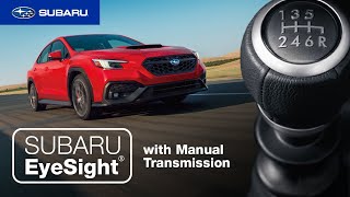 Subaru EyeSight with Manual Transmission by Subaru 31,207 views 2 months ago 2 minutes, 47 seconds
