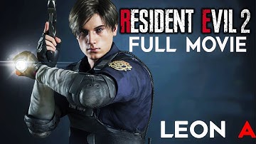 RESIDENT EVIL 2 REMAKE All Cutscenes (LEON STORY) Game Movie 1080p 60FPS