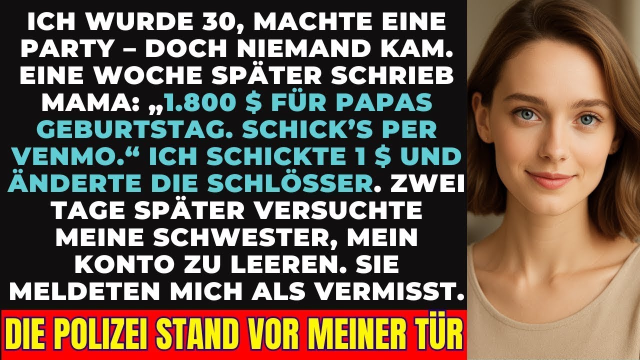 Meine Familie ignorierte meinen 30  Geburtstag – dann verlangten sie 1 800 € für Papas Party