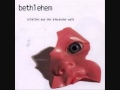 Bethlehem - Rost, Wahn & Tote Gleise