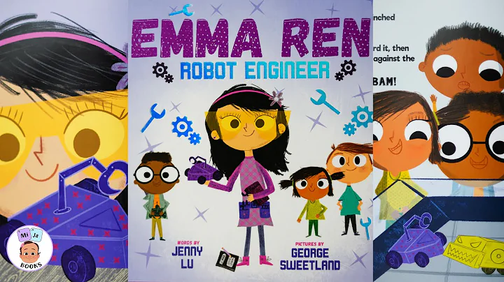 🤖 Kids Book Read Aloud: EMMA REN ROBOT ENGINEER 🔧🛠️ by JENNY LU | Bedtime Stories - DayDayNews