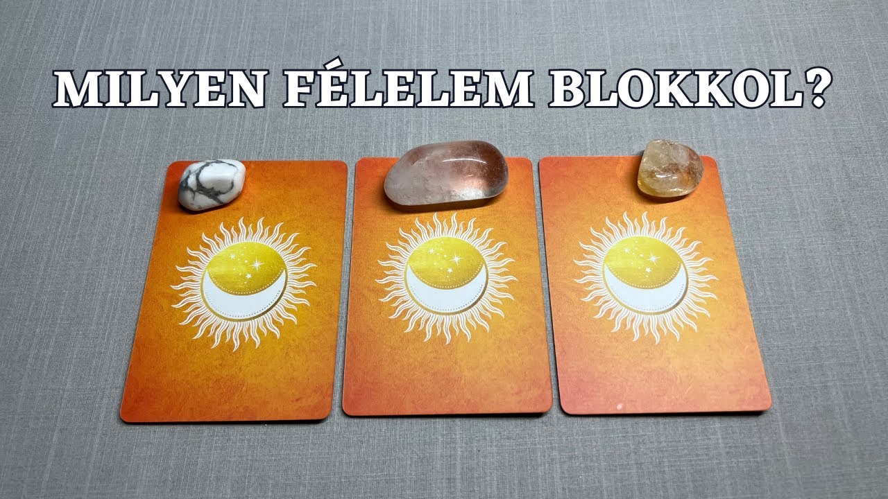 💬Milyen Félelem Blokkol?💬Hogyan Tudod Feloldani?Pakliválasztós