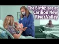 Tour of The Birthplace at Carilion New River Valley Medical Center