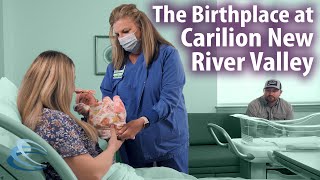 Tour of The Birthplace at Carilion New River Valley Medical Center