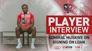 ? Admiral Muskwe on joining the Grecians on loan | Exeter City Football Club