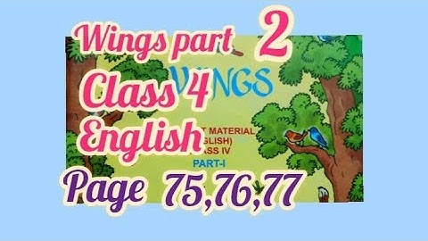 wings part 2 class 4 page no 75/wbped wings part 2 class 4