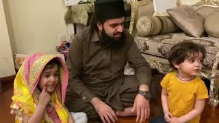 Daughter & Son Of Peer Hassan Haseeb Ur Rehman | Darood Sharif & Naat Sharif