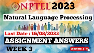 Natural Language Processing Assignment Answers Week 3 | NPTEL