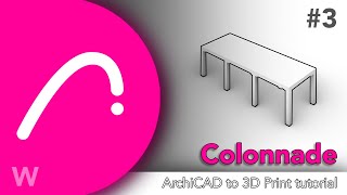 ARCHICAD 3D Printing Basics for Architecture | STL Export Tutorial