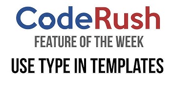 CodeRush FotW: Use Type In Templates