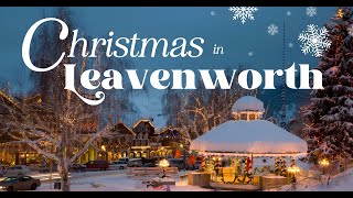 Leavenworth - Your Winter Wonderland