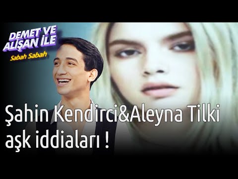 Demet ve Alişan ile Sabah Sabah | Şahin Kendirci & Aleyna Tilki Aşk İddiaları !