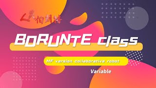 BORUNTE class: Variable of MF version collaborative robot