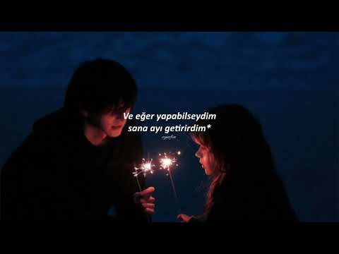 Kina - Get You The Moon (Türkçe Çeviri)