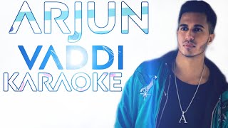 ARJUN - VAADI KARAOKE