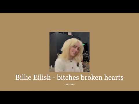 Billie Eilish Bitches Broken Hearts Slowed Reverb