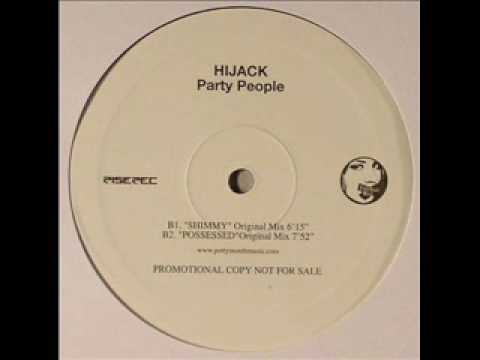 Hijack — Hijack - Possessed