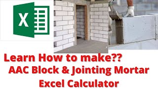AAC BLOCK & JOINTING MORTAR QUANTITY EXCEL CALCULATOR