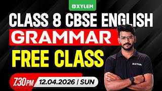 Class 8 CBSE English : Grammar Free Class | Xylem Class 8 CBSE Class 8 CBSE English : Grammar Free Class | Xylem Class 8 CBSE