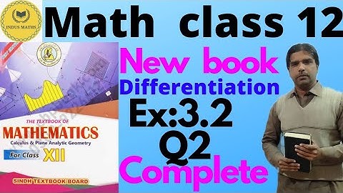 "Class 12 Mathematics Sindh Textbook | Exercise 3.2 Question 2 - Derivative Using Definition"