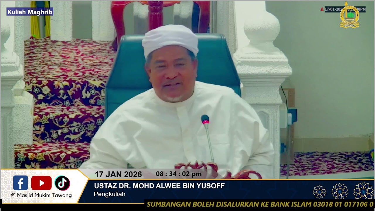 17/1/2026 | Ustaz Dr. Mohd Alwee Bin Yusoff | Amalan Ringan Besar Ganjaran