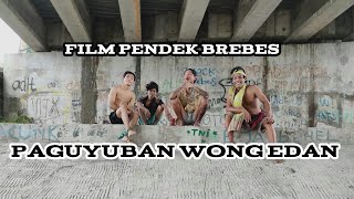 PAGUYUBAN WONG EDAN || FILM PENDEK BREBES || RNTV || RAJA NGAPAK TV