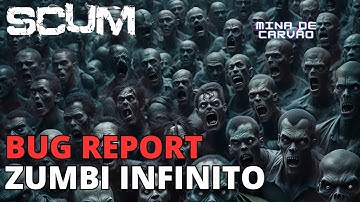 SCUM - Infinite zombie bug report (Fixed on next att according to devs)