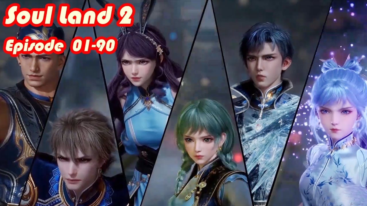 INDO SUB | Soul Land 2 Episode 01-90