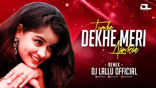 Tumhe Dekhe Meri Aankhen (Remix) Dj Lallu 